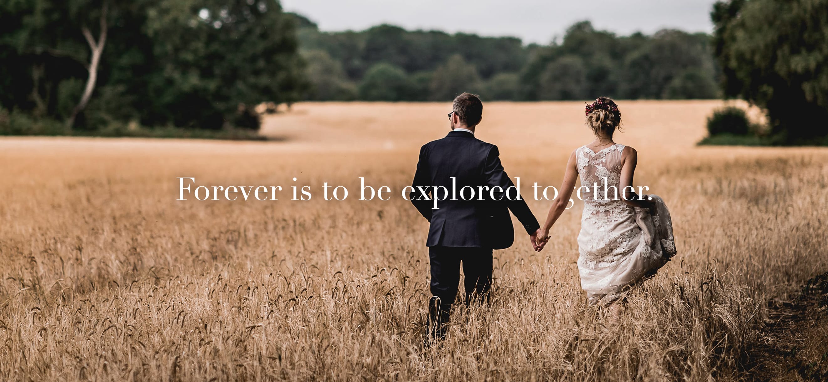 Forever is to be explored together.